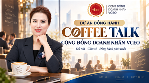 Dự án Coffee Talk – Cộng đồng Doanh nhân VCEO