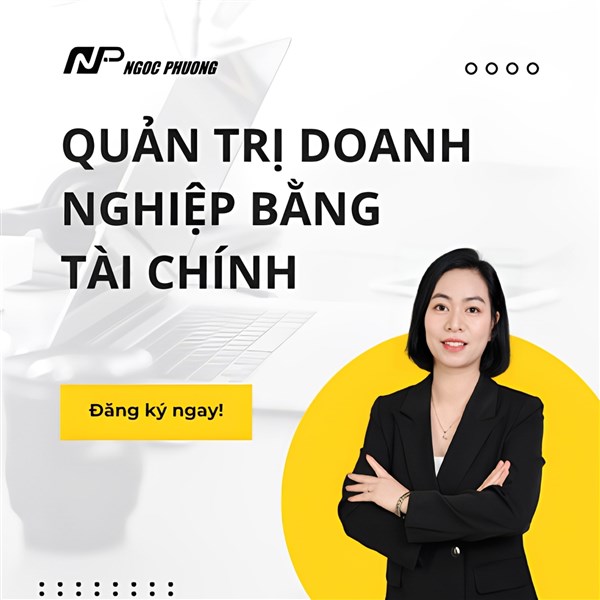 QUẢN TRỊ DOANH NGHIỆP BẰNG TÀI CHÍNH