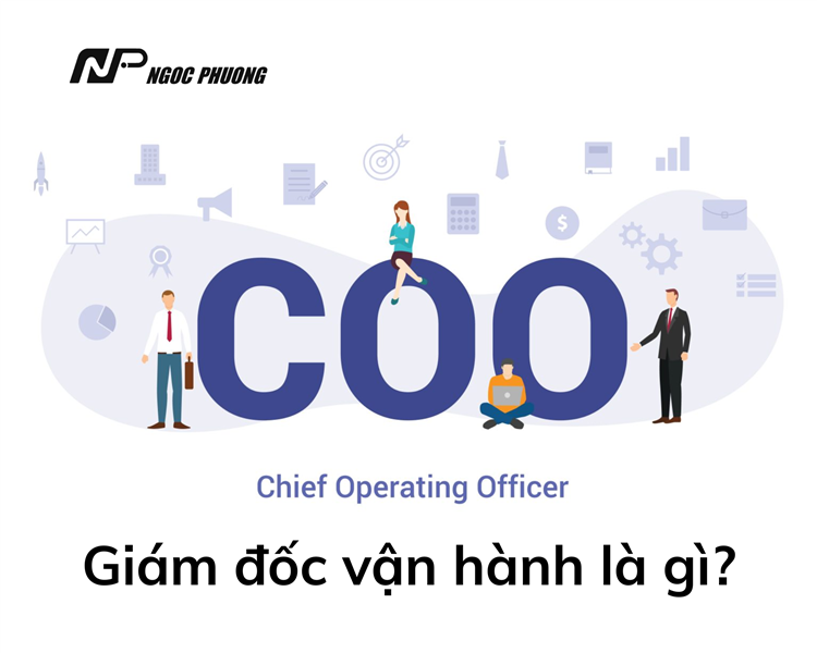 Giám đốc vận hành là gì? Vai trò, nhiệm vụ và mức lương 2025