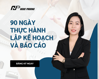 HÀNH TRÌNH 90 NGÀY THỰC HÀNH LẬP KẾ HOẠCH VÀ BÁO CÁO